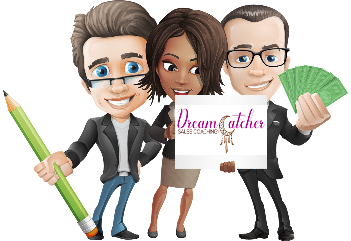 An image of a cartoon team. One of them is holding a pencil, another is holding a sign with Dream Catcher logo. The last one is holding money.